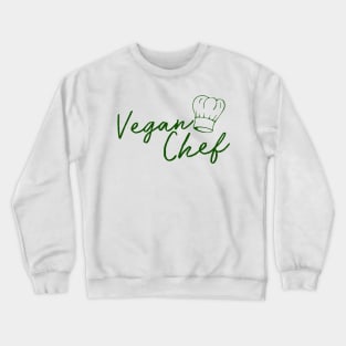 Vegan Chef Crewneck Sweatshirt